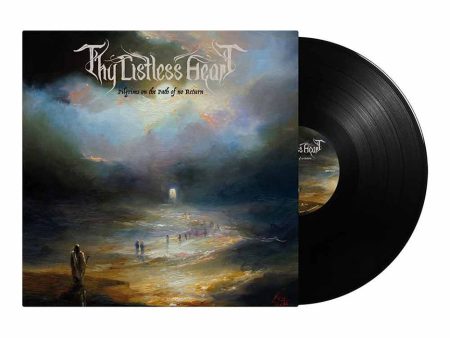 Thy Listless Heart - Pilgrims On The Path Of No Return - Vinyl For Sale