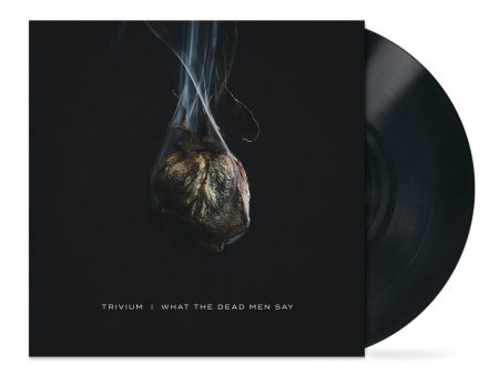 Trivium - What The Dead Men Say - Vinyl Sale